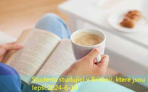 Studenti studující v Británii, které jsou lepší